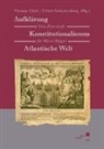 Thomas Clark, Ulrich Schnakenberg - Aufklärung Konstitutionalismus Atlantische Welt