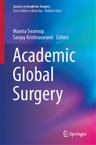 Krishnaswami, Krishnaswami, Sanjay Krishnaswami, Mamt Swaroop, Mamta Swaroop - Academic Global Surgery