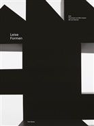 E2A, E2a E2a, Piet E2A Eckert, E2A Piet Eckert und Wim Eckert, E2A Piet Eckert und Wim Eckert, Piet Eckert... - Leise Formen
