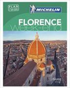 Guide vert week-end, Manufacture française des pneumatiques Michelin, XXX, Lucie Fontaine, Catherine Guégan - Florence