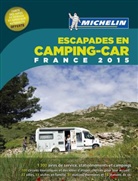 Manufacture française des pneumatiques Michelin, XXX - Escapades en camping-car : France 2015 -ancienne édition-