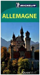 Guide vert français, Manufacture française des pneumatiques Michelin, XXX, Alexandra Forterre, Françoise Rault - Michelin Le Guide Vert: Allemagne