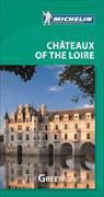Guide vert anglais, Manufacture française des pneumatiques Michelin, Michelin Travel &amp; Lifestyle, XXX - Châteaux of the Loire