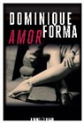 Dominique Forma, Dominique Forma - Amor