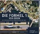 Bruce Jones - Die Formel 1 von oben