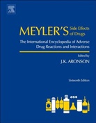 Jeffrey K. Aronson, Jeffrey K. Aronson - Meyler's Side Effects of Drugs