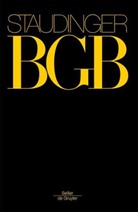 Julius von Staudinger - Kommentar zum Bürgerlichen Gesetzbuch (BGB) mit Einführungsgesetz und Nebengesetzen - Buch.5: Einstiegspaket 2015 Buch 5. Erbrecht