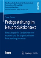 Sven Feurer - Preisgestaltung im Neuproduktkontext