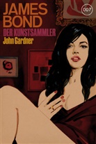 John Gardner - James Bond 007 - Der Kunstsammler