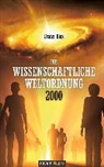 Franz Diex - Die wissenschaftliche Weltordnung 2000