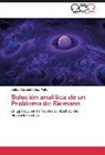 Aniba Coronel, Anibal Coronel, Alex Tello - Solución analítica de un Problema de Riemann