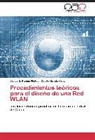 Cesilio García Cruz, Arelys Ramos Fleites, Arelys E Ramos Fleites, Arelys E. Ramos Fleites - Procedimientos teóricos para el diseño de una Red WLAN