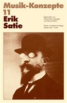 Heinz-Klaus Metzger, Riehn, Rainer Riehn, Ulrich Tadday - Musik-Konzepte, Neue Folge - 11: Erik Satie