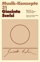 Heinz-Klaus Metzger, Riehn, Rainer Riehn, Ulrich Tadday - Musik-Konzepte, Neue Folge - 31: Giacinto Scelsi