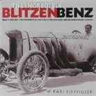 Karl Ludvigsen - Incredible Blitzen Benz