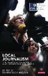 Rasmus Kleis Nielsen, Kleis Nielsen Rasmus, Rasmus Kleis Nielsen - Local Journalism