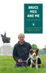 Gregor Ewing - Bruce, Meg and Me