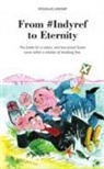 Douglas Lindsay, Bob Dewar - From #Indyref to Eternity