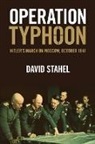 David Stahel - Operation Typhoon