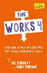 Pie Corbett, Corbett Pie, Gaby Morgan, Gaby Corbett Morgan, Morgan Gaby, Lucy Pearse - The Works 4