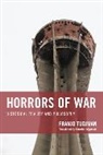 Franjo Tudjman, Franjo Tuman - Horrors of War