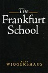 Wiggershaus, R Wiggershaus, Rolf Wiggershaus, Wiggershaus Rolf - The Frankfurt School