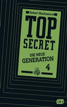 Robert Muchamore - Top Secret - Die neue Generation - Das Kartell