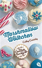 Cathy Cassidy - Die Chocolate Box Girls - Marshmallow-Wölkchen