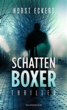 Horst Eckert - Schattenboxer