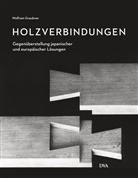 Wolfram Graubner - Holzverbindungen