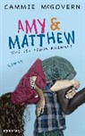 Cammie McGovern - Amy & Matthew - Was ist schon normal?