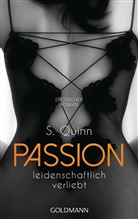 S Quinn, S. Quinn - Passion. Leidenschaftlich verliebt