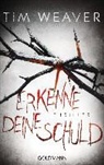 Tim Weaver - Erkenne deine Schuld