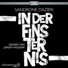 Sandrone Dazieri, Jürgen Holdorf - In der Finsternis, 3 Audio-CD, 3 MP3 (Hörbuch)