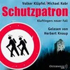 Volker Klüpfel, Michae Kobr, Michael Kobr, Markus Boysen, Herbert Knaup - Schutzpatron, 11 Audio-CD (Hörbuch)