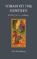 Marc Philip Boulos - Torah to the Gentiles