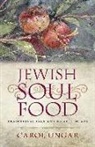 Carol Ungar - Jewish Soul Food