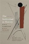Chaeran Y. Freeze, Chaeran Y. (EDT)/ Fried Freeze, Sylvia Fuks Fried, Eugene Sheppard, Eugene R. Sheppard, Chaeran Y. Freeze... - The Individual in History
