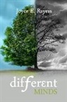 Joyce E. Rayess - Different Minds