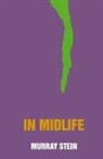 Murray Stein - In Midlife
