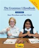 Sue Lloyd, Sara Wernham, Lib Stephen, Sarah Wade - Grammar 5 Handbook