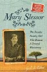James J. Ellis - Mary Slessor: The Dundee Factory Girl Who Became a Devoted Missionary