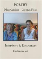 Nina Cassian, Nina/ Firan Cassian, Carmen Firan - Interviews and Encounters