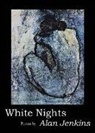 Alan Jenkins, Jenkins, Alan Jenkins - White Nights