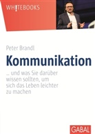 Peter Brandl - Kommunikation