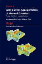 An Alonso Rodriguez, Ana Alonso Rodriguez, Alberto Valli - Eddy Current Approximation of Maxwell Equations