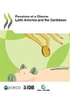 Oecd, Organization For Economic Cooperation An - Pensions at a Glance: Latin America and the Caribbean