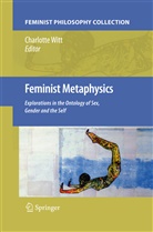 Charlott Witt, Charlotte Witt - Feminist Metaphysics