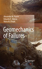 Eduardo Alonso, Eduardo E Alonso, Eduardo E. Alonso, Núri Pinyol, Nuria M. Pinyol, Núria M. Pinyol... - Geomechanics of Failures
