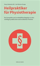 Denys B. Alt, Denys Benjami Alt, Denys Benjamin Alt, Karl-Werner Doepp - Heilpraktiker für Physiotherapie
